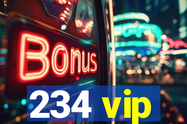 234 vip